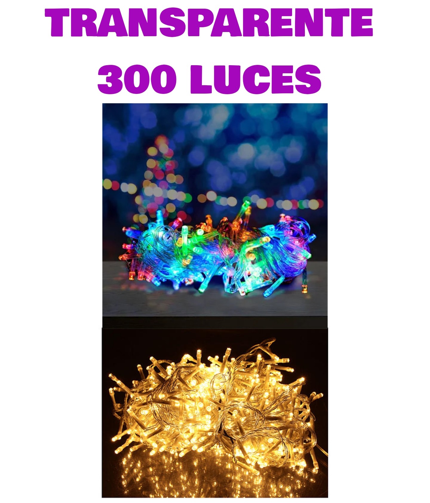 SERIE DE LUZ NAVIDEÑA 300 LUCES TRANSPARENTE
